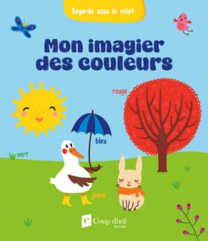 Mon imagier des couleurs (Regarde sous le volet)