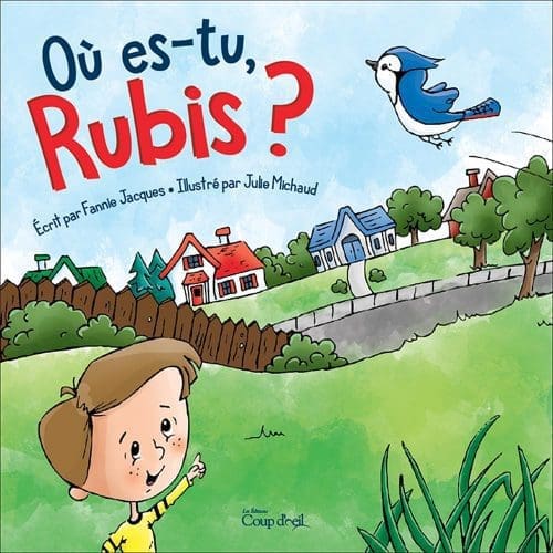 Où es-tu, Rubis ?