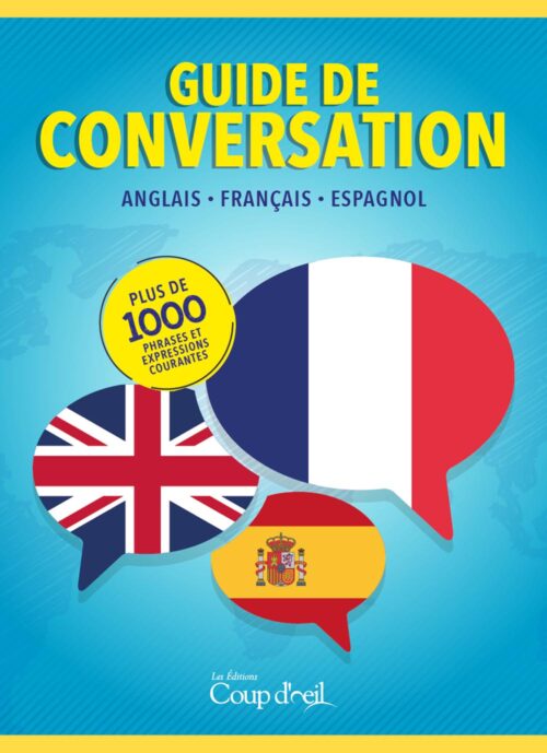 Guide de conversation Anglais-Français-Espagnol