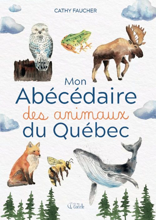 Mon abécédaire des animaux du Québec