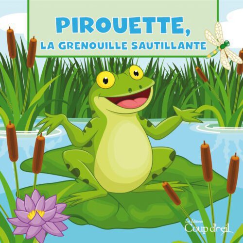 Pirouette, la grenouille sautillante (Livre de bain)