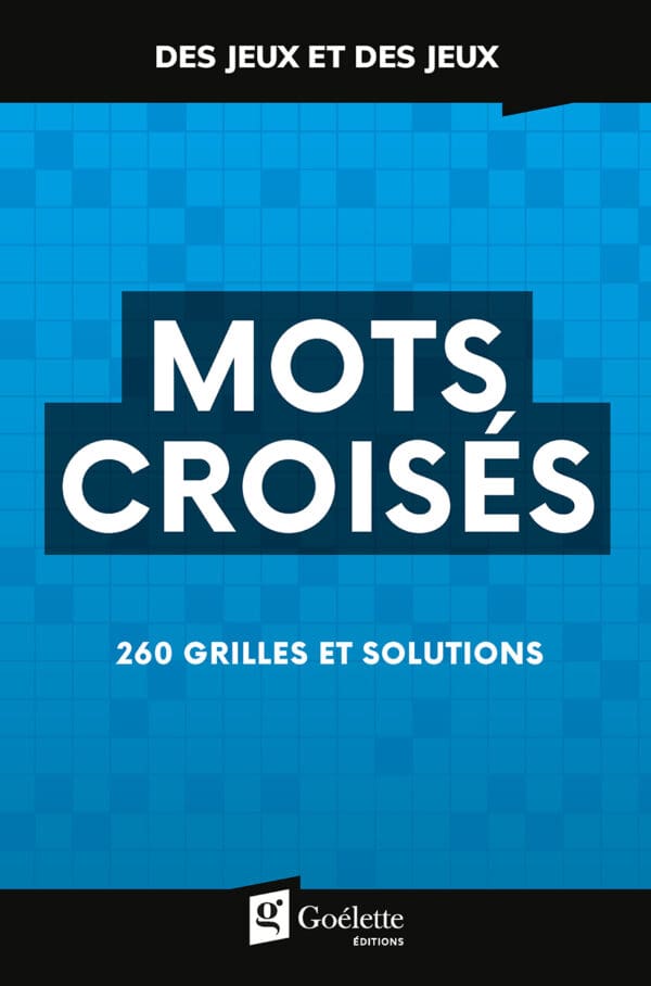 Des jeux et des jeux - Mots croisés