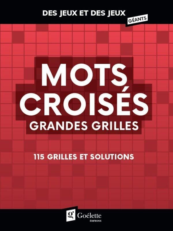 Des jeux et des jeux - Mots croisés grandes grilles