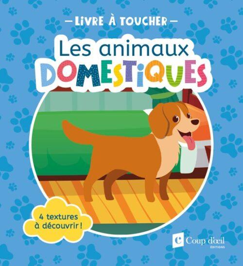 Les animaux domestique | livre à toucher