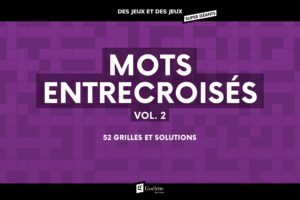 Des jeux et des jeux super géants - Mots entrecroisés Vol. 2