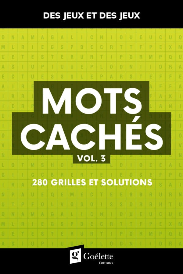 Des jeux et des jeux - Mots cachés Vol.3