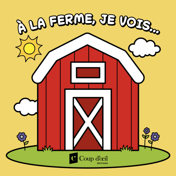 À la ferme, je vois…