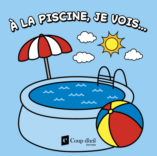 À la piscine, je vois…