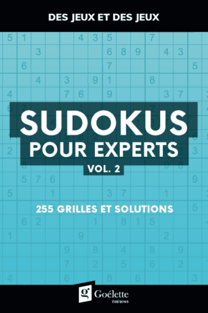 Des jeux et des jeux - Sudokus pour experts Vol. 2