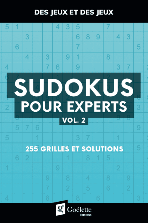Des jeux et des jeux – Sudokus pour experts Vol. 2