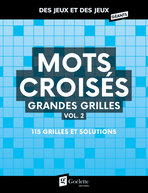 Des jeux et des jeux – Mots croisés grandes grilles vol. 2