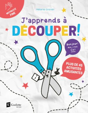 J'apprends à découper