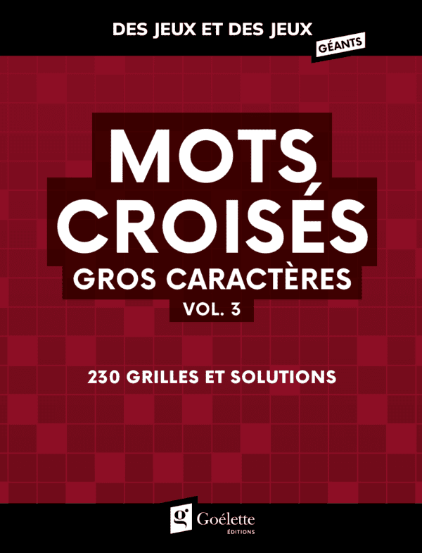 Des jeux et des jeux gros caractères - Mots croisés Vol.3