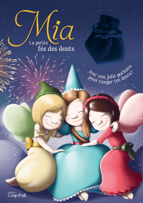 Mia, La petite fée des dents