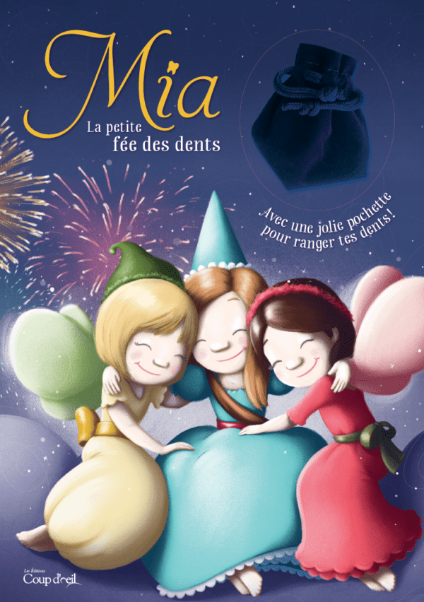 Mia, La petite fée des dents
