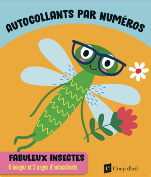 Autocollants par numéros - Fabuleux insectes