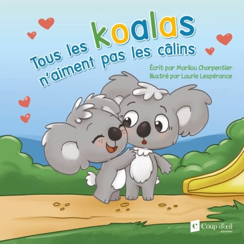 Tous les koalas n’aiment pas les câlins