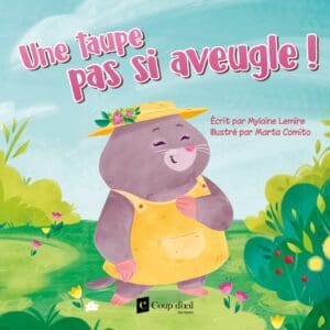 Une taupe pas si aveugle !