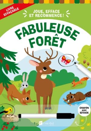 Livre d'activités effaçable - La fabuleuse forêt
