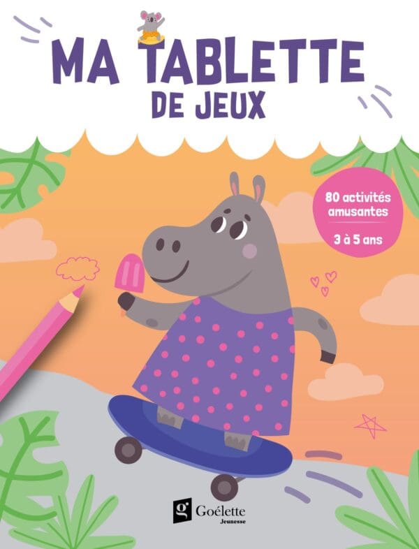 Ma tablette de jeux (3 à 5 ans)