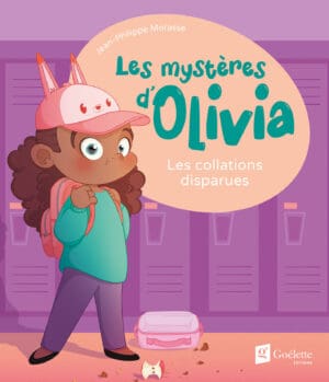 Les mystères d'Olivia - Les collations disparues