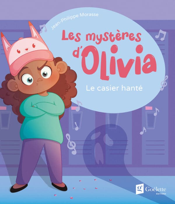 Les mystères d'Olivia - Le casier hanté
