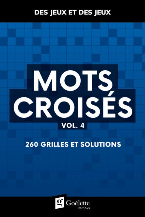 Des jeux et des jeux – Mots croisés Vol. 4