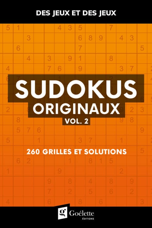 Des jeux et des jeux – Sudokus originaux vol. 2