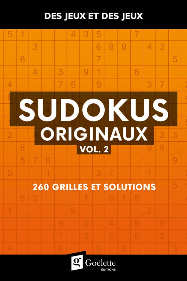 Des jeux et des jeux - Sudokus originaux vol. 2