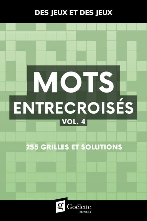 Des jeux et des jeux  – Mots entrecroisés Vol.4
