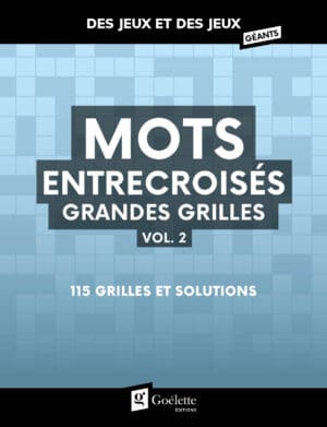 Des jeux et des jeux - Mots entrecroisés grandes grilles vol. 2