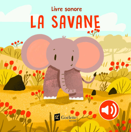 La savane (Livre-son)