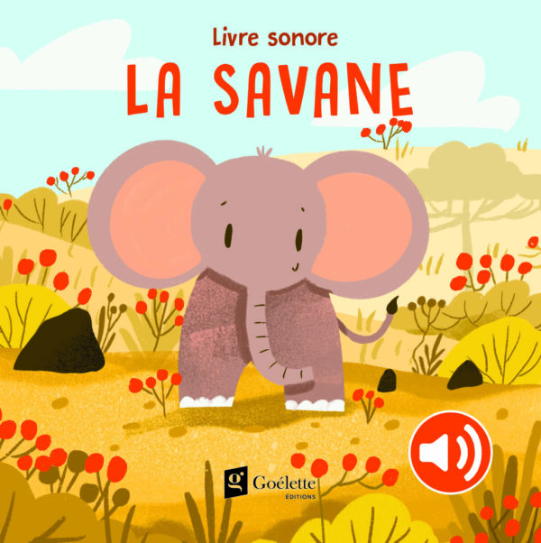 La savane (Livre-son)