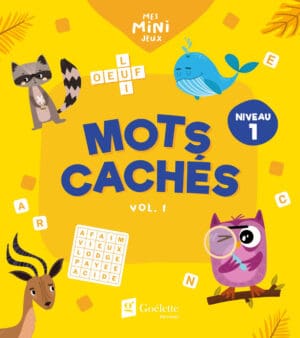 Mes mini jeux - Mots cachés niveau 1 (vol. 1)