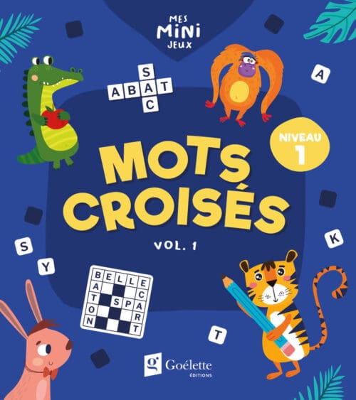 Mes mini jeux – Mots croisés niveau 1 (vol. 1)