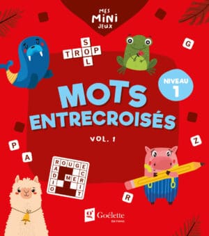 Mes mini jeux - Mots entrecroisés niveau 1 (vol. 1)