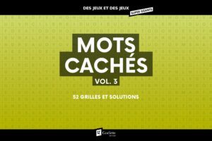 Des jeux et des jeux super géants - Mots cachés Vol. 3