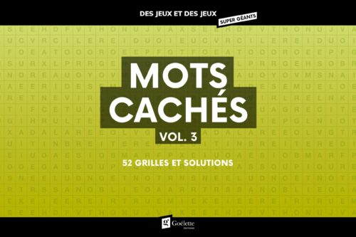 Des jeux et des jeux super géants – Mots cachés Vol. 3
