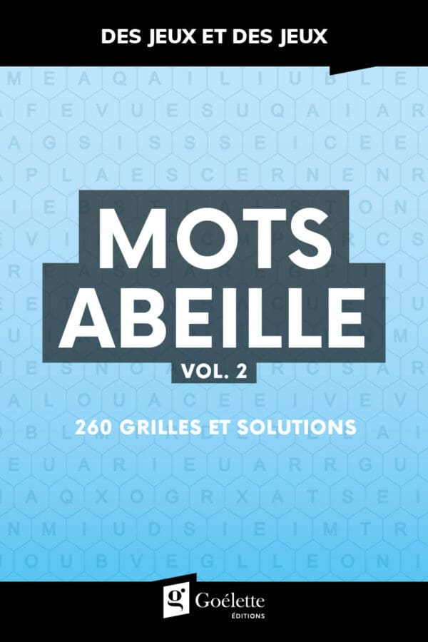 Des jeux et des jeux - Mots abeille vol. 2