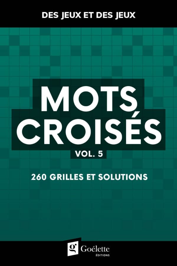 Des jeux et des jeux - Mots croisés Vol. 5