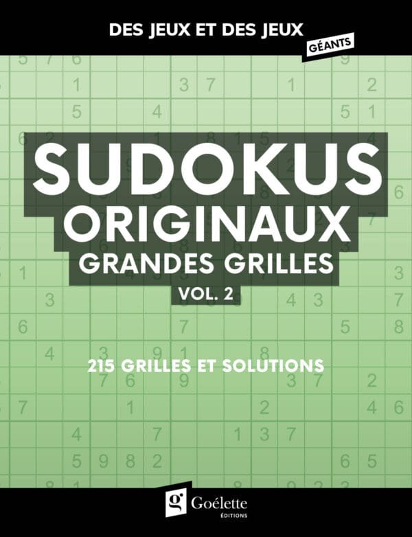Des jeux et des jeux grandes grilles - Sudokus originaux vol.2