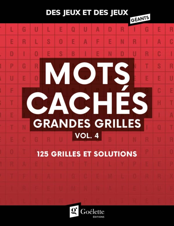 Des jeux et des jeux grandes grilles - Mots cachés vol. 4