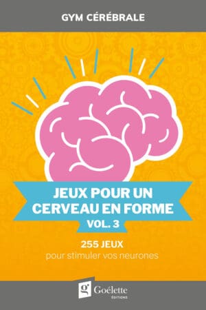 Gym cérébrale - Jeux pour un cerveau en forme vol. 3