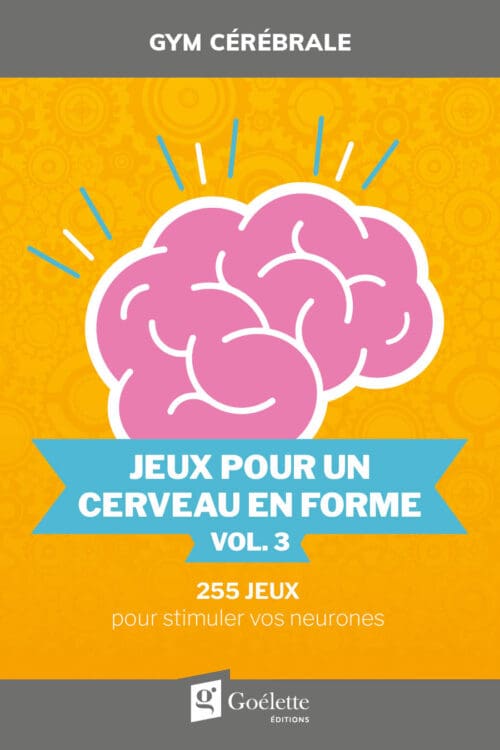 Gym cérébrale – Jeux pour un cerveau en forme vol. 3