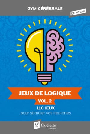 Gym cérébrale de poche - Jeux de logique vol. 2