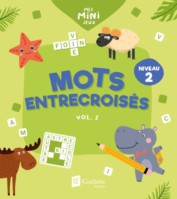 Mes mini jeux - Mots entrecroisés niveau 2 (vol. 2)