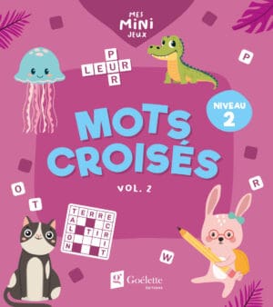Mes mini jeux - Mots croisés niveau 2 (vol. 2)