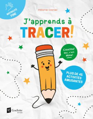 J'apprends à tracer