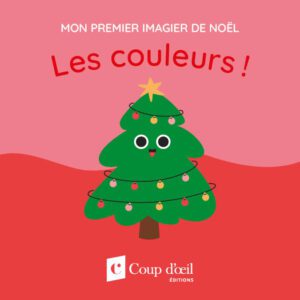 Mon premier imagier de Noël - Les couleurs