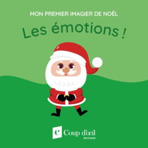 Mon premier imagier de Noël - Les émotions